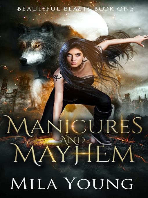 Title details for Manicures and Mayhem by Mila Young - Available